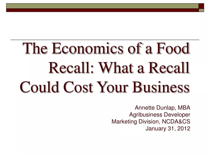 the economics of a food recall what a recall could cost your business