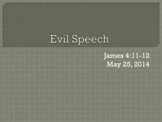 Evil Speech