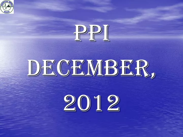 ppi december 2012