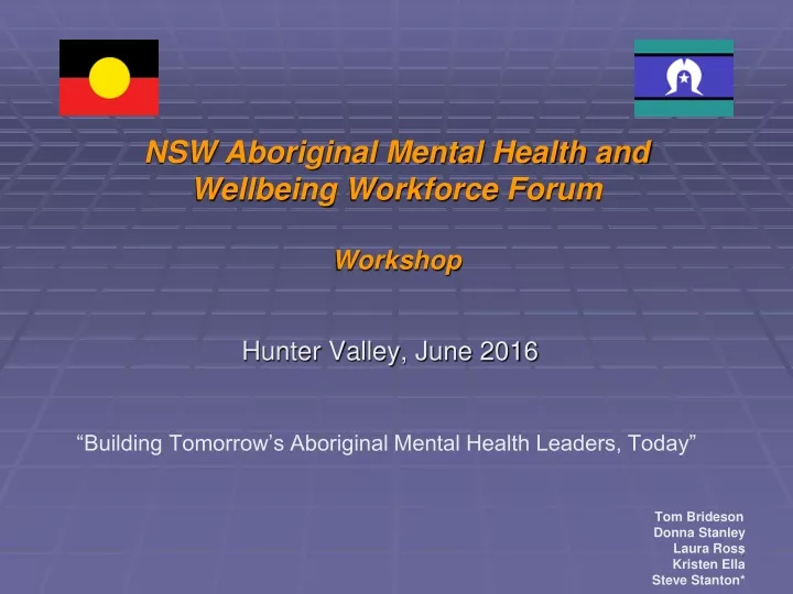 nsw aboriginal mental health and wellbeing workforce forum workshop