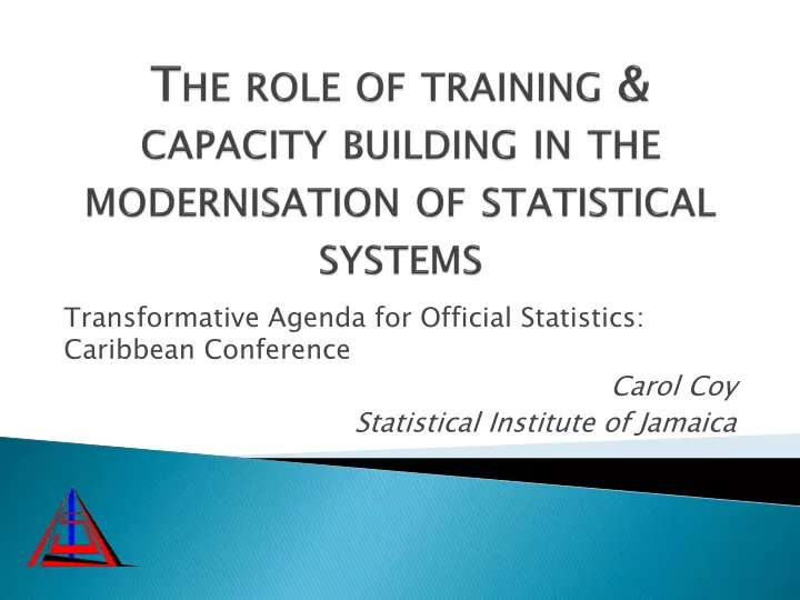 the role of training capacity building in the modernisation of statistical systems