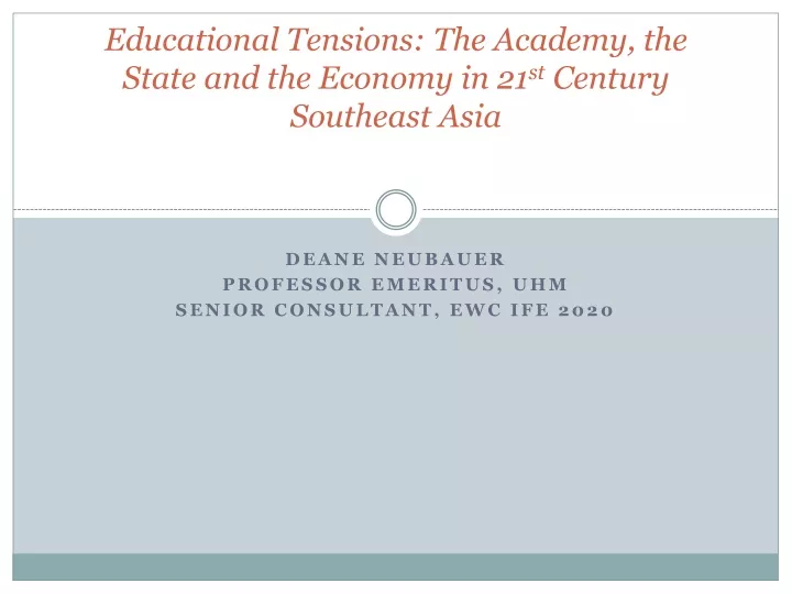 educational tensions the academy the state and the economy in 21 st century southeast asia