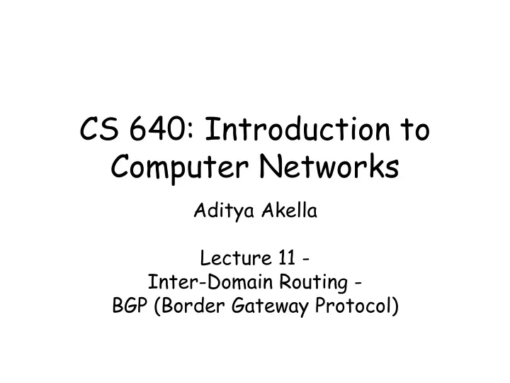 cs 640 introduction to computer networks