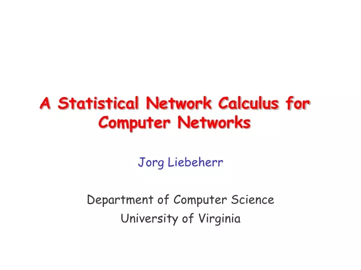 a statistical network calculus for computer networks