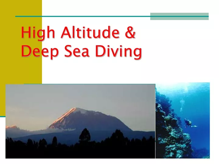 high altitude deep sea diving