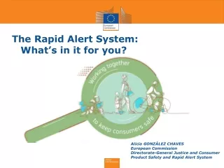The Rapid Alert System:  What’s in it for you?