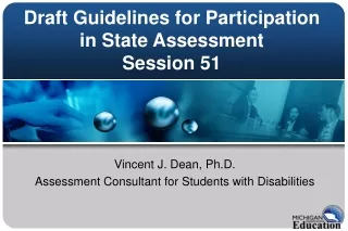 Draft Guidelines for Participation in State Assessment Session 51