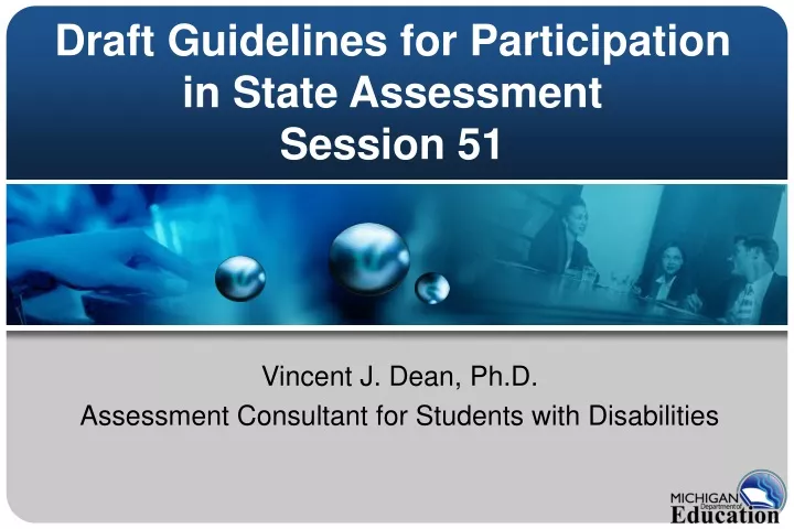 draft guidelines for participation in state assessment session 51