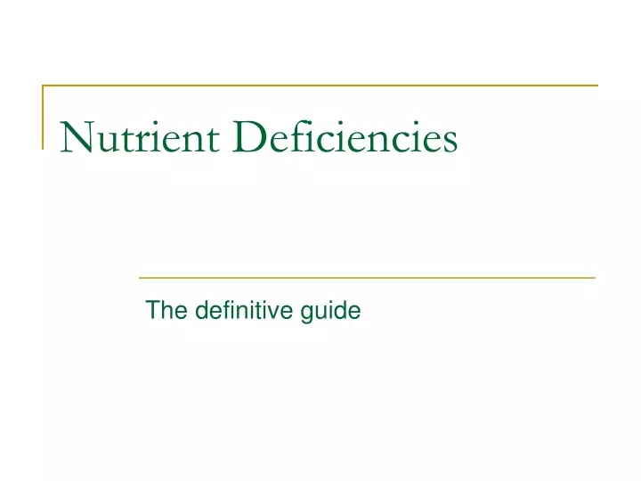 nutrient deficiencies