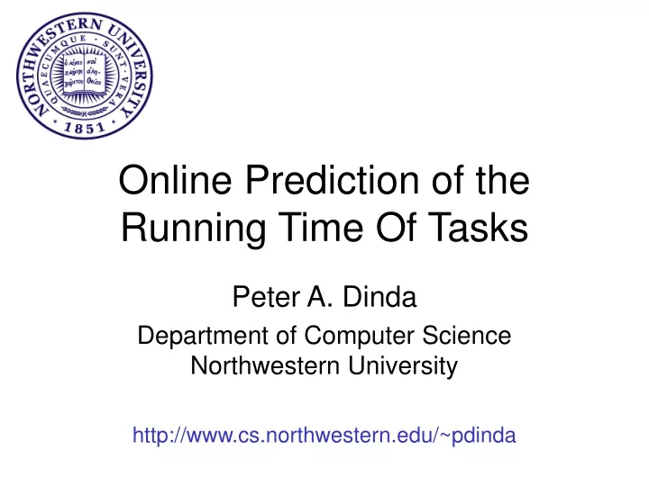 online prediction of the running time of tasks