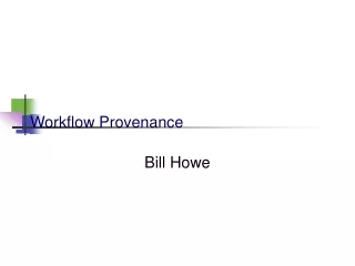 Workflow Provenance
