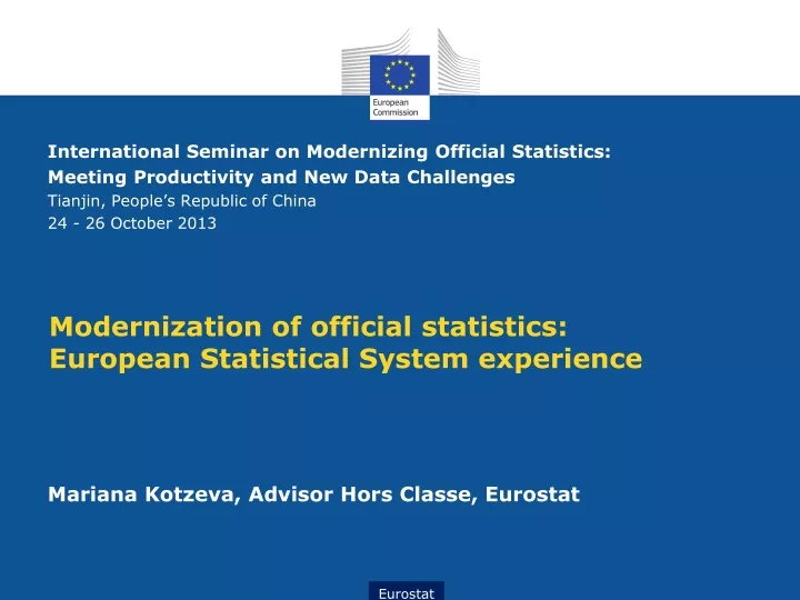 modernization of official statistics european statistical system experience
