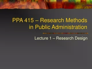 PPA 415 – Research Methods in Public Administration