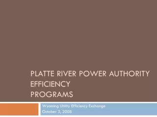 Platte river power authority Efficiency programs