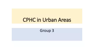 CPHC in Urban Areas