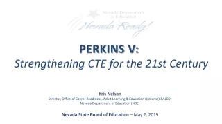 PERKINS V: Strengthening CTE for the 21st Century