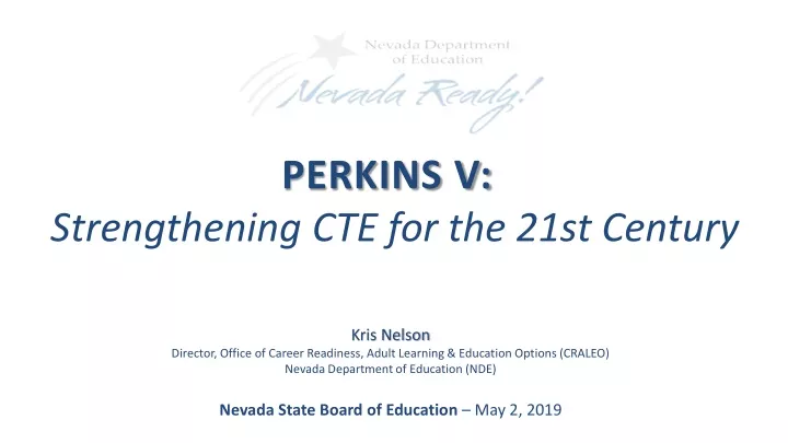 perkins v strengthening cte for the 21st century