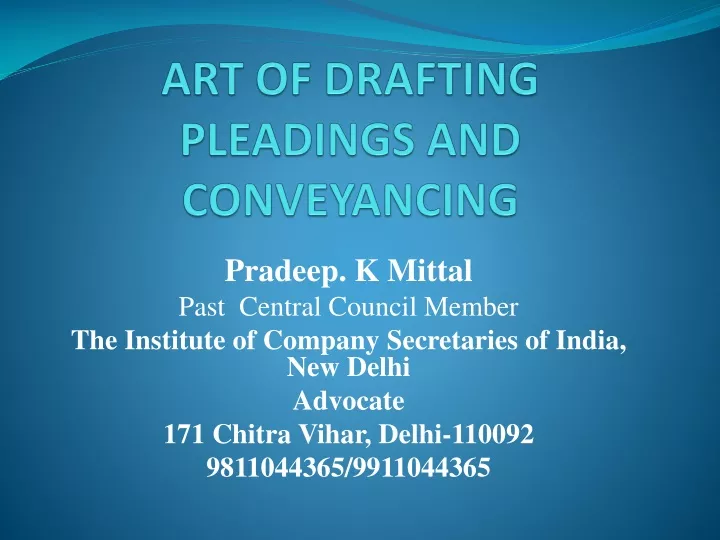 art of drafting pleadings and conveyancing