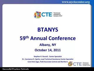 BTANYS  59 th  Annual Conference Albany, NY  October 14, 2011
