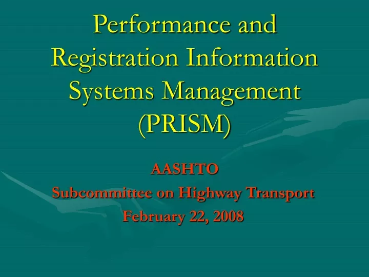 performance and registration information systems management prism
