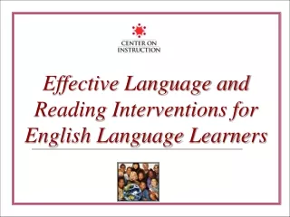 Effective Language and Reading Interventions for English Language Learners