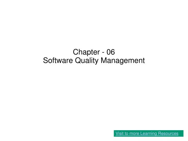 chapter 06 software quality management