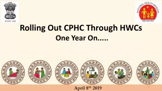 Rolling Out CPHC Through HWCs One Year On.....