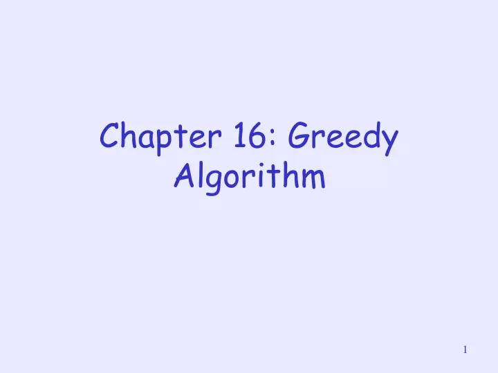 chapter 16 greedy algorithm