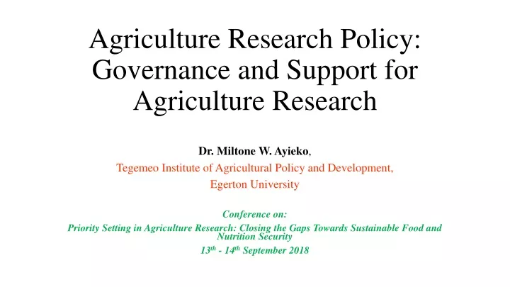 agriculture research policy governance and support for agriculture research
