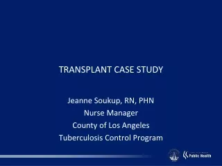TRANSPLANT CASE STUDY