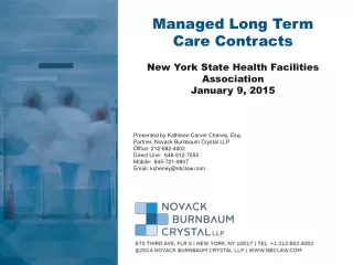 Managed Long Term Care Contracts New York State Health Facilities Association January 9, 2015