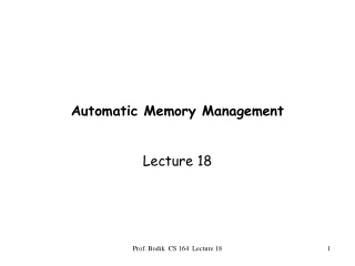 Automatic Memory Management
