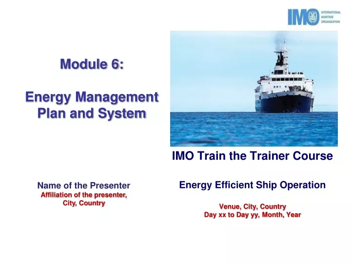 module 6 energy management plan and system