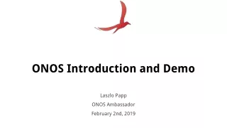 ONOS Introduction and Demo
