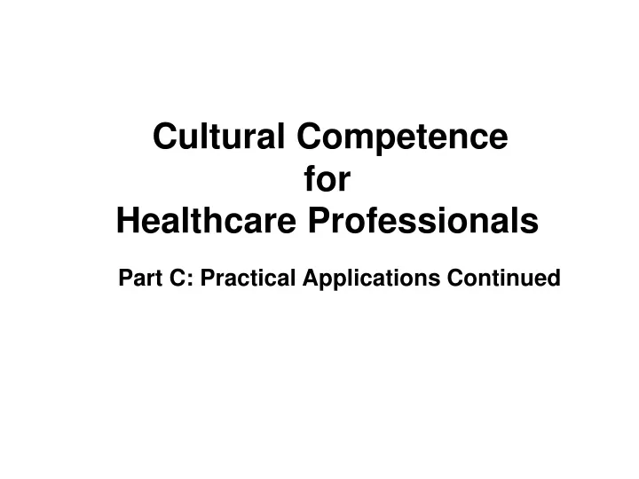 cultural competence for healthcare professionals