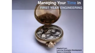 Managing Your  Time  in  first year engineering