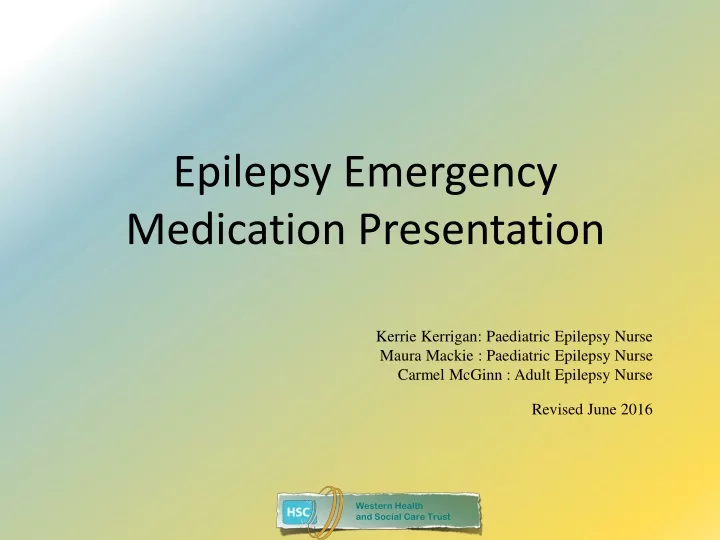epilepsy emergency medication presentation