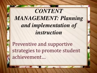CONTENT MANAGEMENT: Planning and implementation of instruction