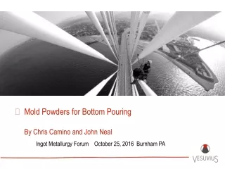 Mold Powders for Bottom Pouring By Chris Camino and John Neal