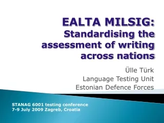 EALTA MILSIG: Standardising the assessment of writing across nations