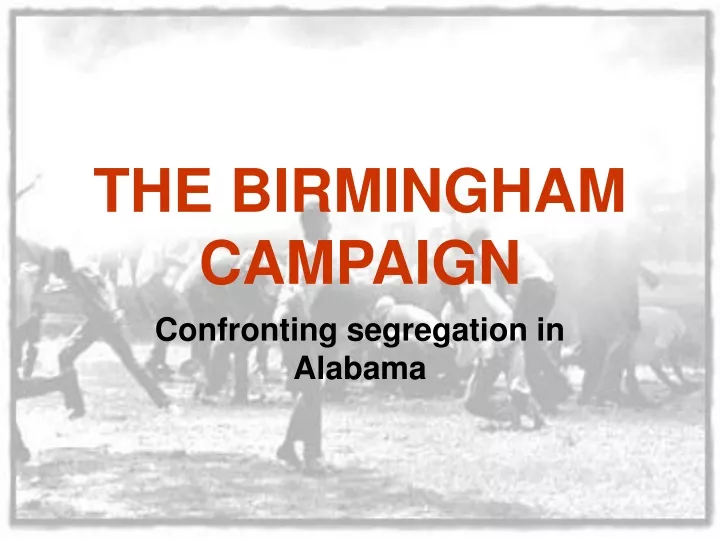 the birmingham campaign