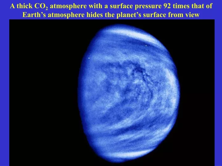 a thick co 2 atmosphere with a surface pressure