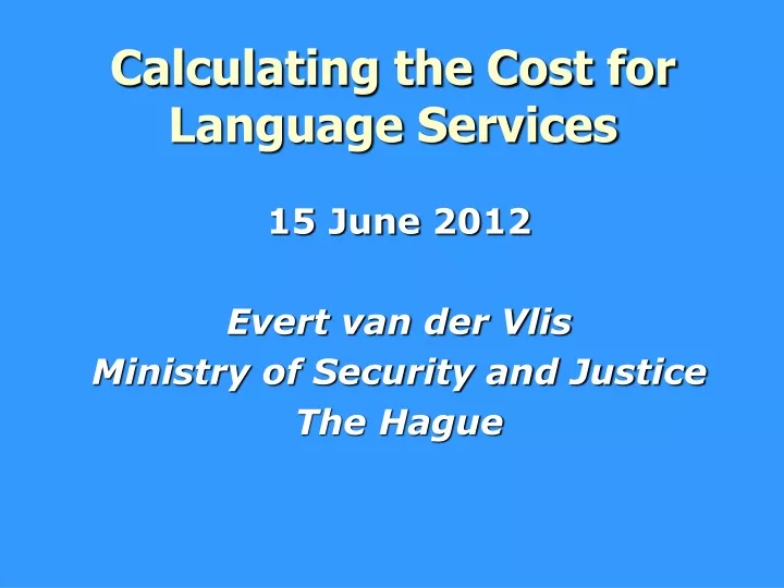 calculating the cost for language services