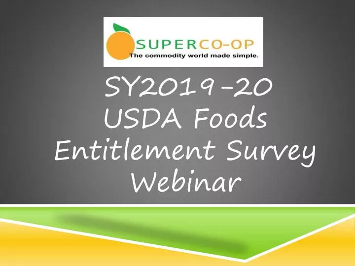 sy2019 20 usda foods entitlement survey webinar