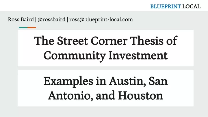 the street corner thesis of community investment