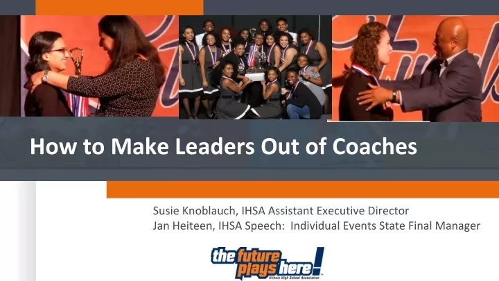 how to make leaders out of coaches