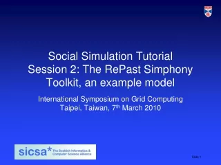 Social Simulation Tutorial Session 2: The RePast Simphony Toolkit, an example model