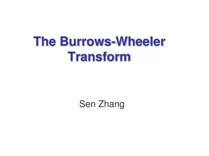 the burrows wheeler transform