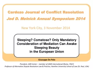 Sleeping? Comatose? Only Mandatory Consideration of Mediation Can Awake Sleeping Beauty