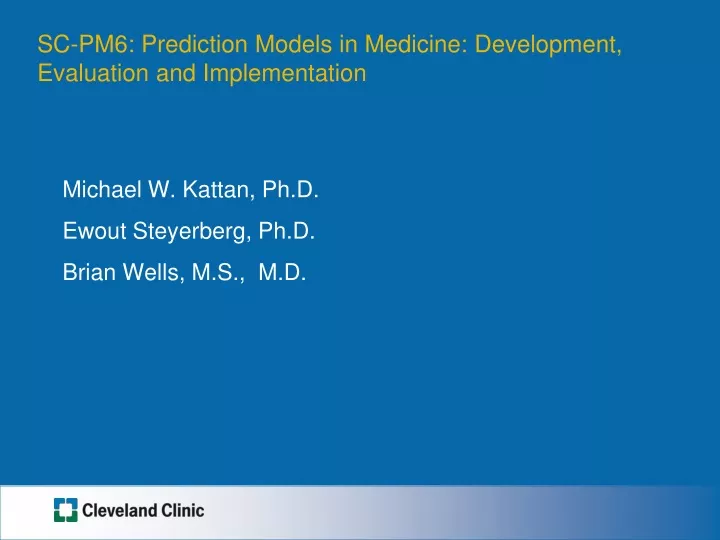 sc pm6 prediction models in medicine development evaluation and implementation